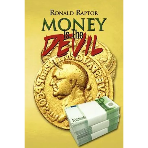 Money Is the Devil - Paperback