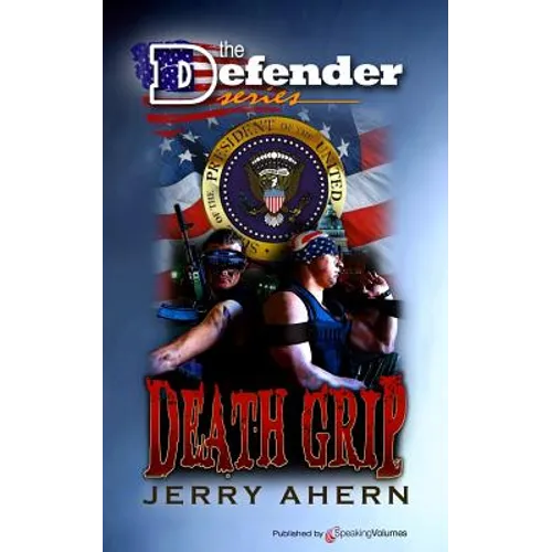 Death Grip: Defender Series - Paperback