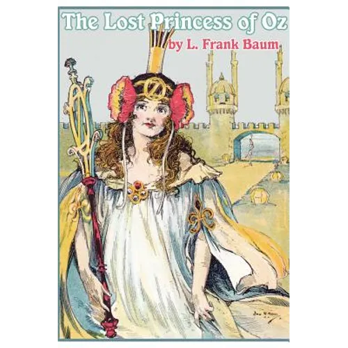 The Lost Princess of Oz - Hardcover