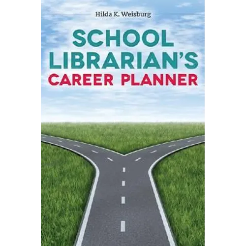 School Librarian's Career Planner - Paperback