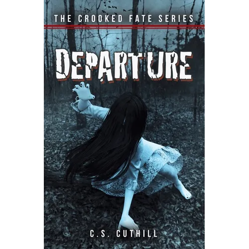 The Crooked Fate Series: Departure - Paperback