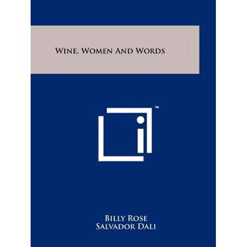 Wine, Women And Words - Paperback