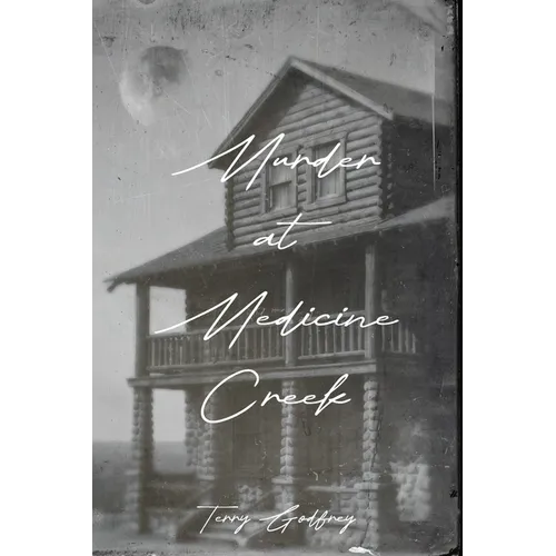 Murder At Medicine Creek - Paperback