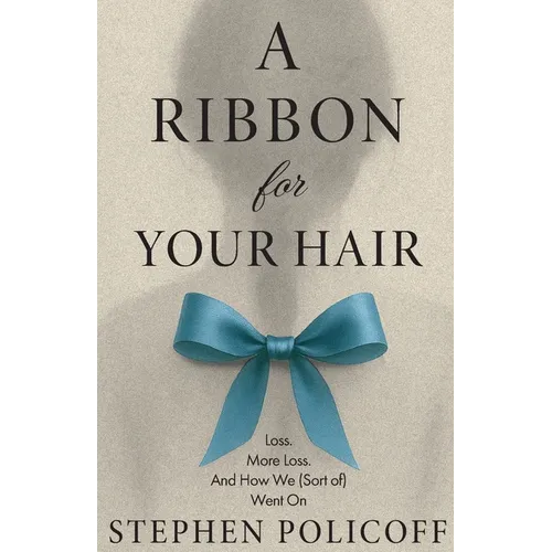A Ribbon For Your Hair - Paperback