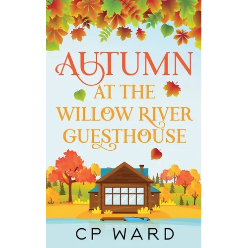 Autumn at the Willow River Guesthouse - Paperback