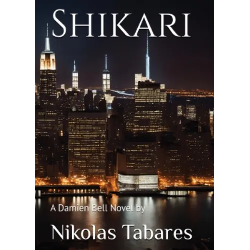 Shikari: A Damien Bell Novel: Shikari - Paperback