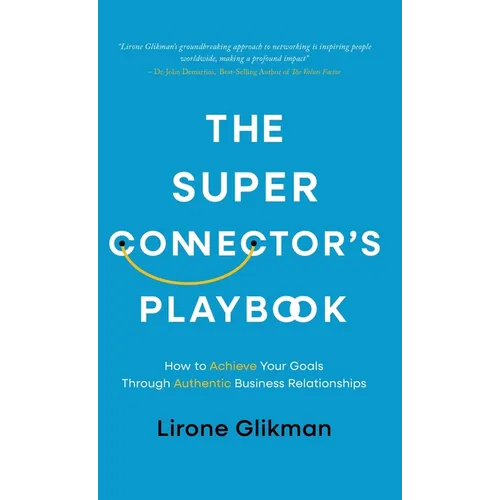 The Super Connector's Playbook - Hardcover
