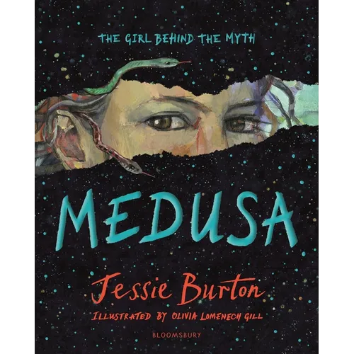 Medusa: The Girl Behind the Myth (Illustrated Gift Edition) - Hardcover