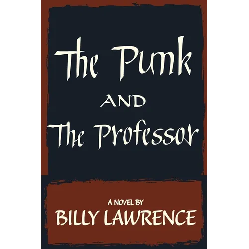The Punk and the Professor - Paperback