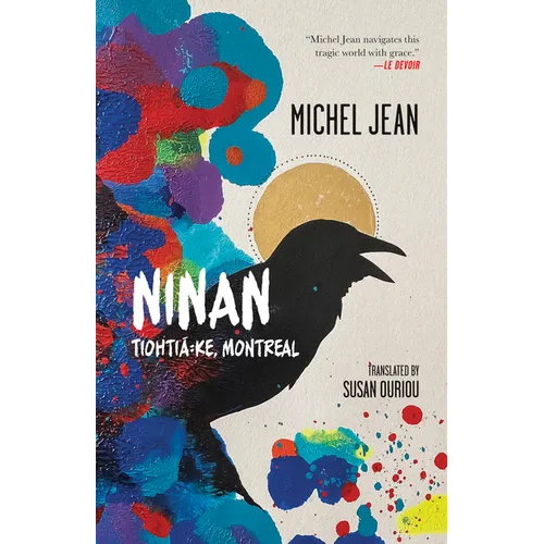 Ninan: Tiohtiá Ke, Montreal - Paperback