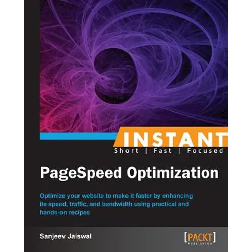 Instant PageSpeed Optimization - Paperback