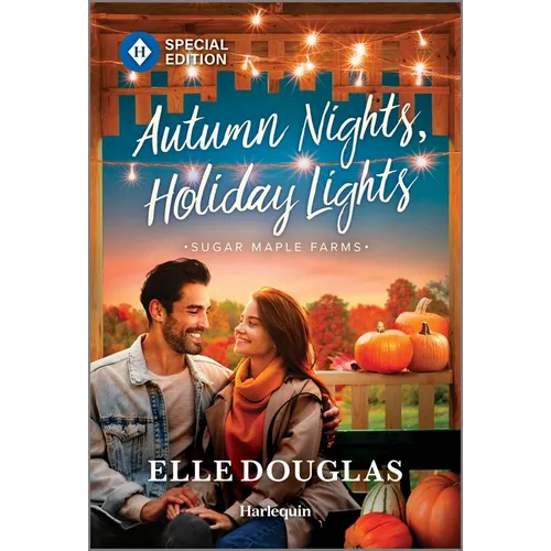 Autumn Nights, Holiday Lights: A Swoon-Worthy Small-Town Romance - Mass Market Paperbound
