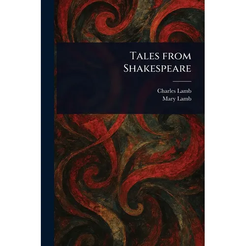 Tales From Shakespeare - Paperback