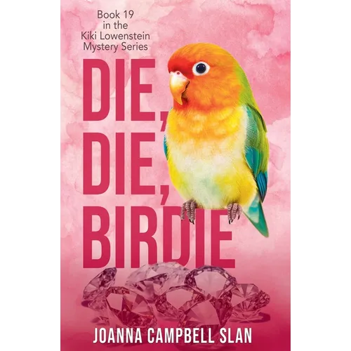 Die, Die, Birdie - Paperback