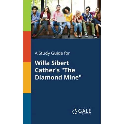 A Study Guide for Willa Sibert Cather's 