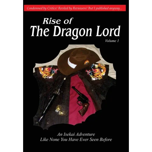 Rise of the Dragon Lord: Book 1 - Hardcover