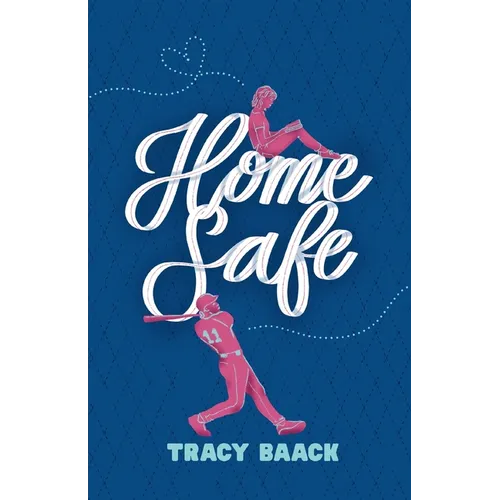Home Safe: A Sweet Baseball Romance - Paperback