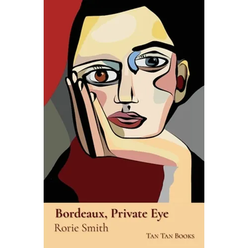 Bordeaux, Private Eye - Paperback