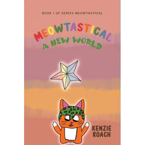Meowtastical A New World - Paperback