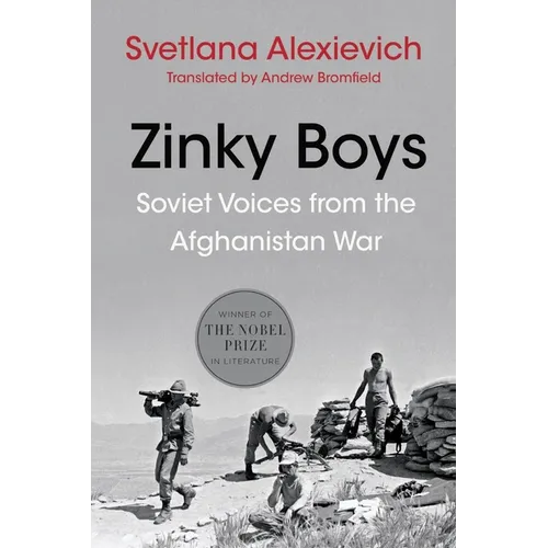Zinky Boys: Soviet Voices from the Afghanistan War - Paperback