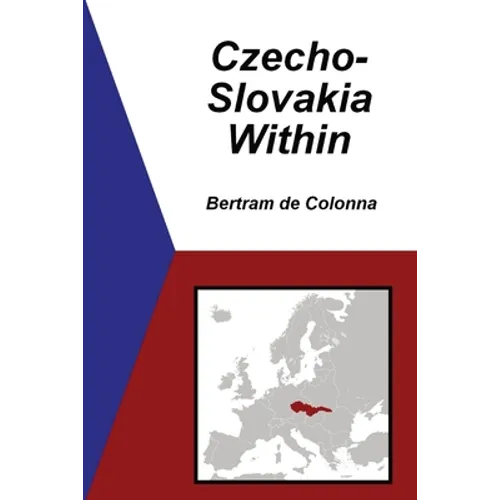 Czecho-Slovakia Within - Paperback