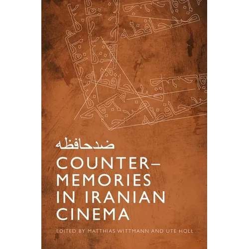 Counter-Memories in Iranian Cinema - Paperback