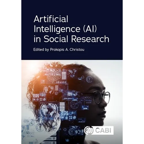 Artificial Intelligence (Ai) in Social Research - Hardcover
