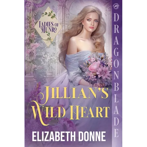 Jillian's Wild Heart: A Regency Historical Romance - Paperback