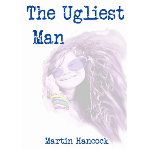 The Ugliest Man - Paperback