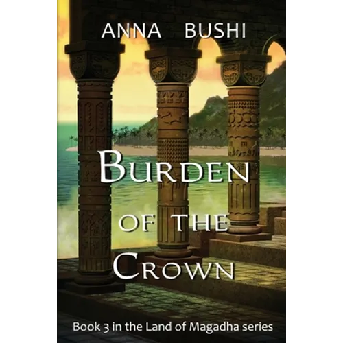 Burden of the Crown - Paperback