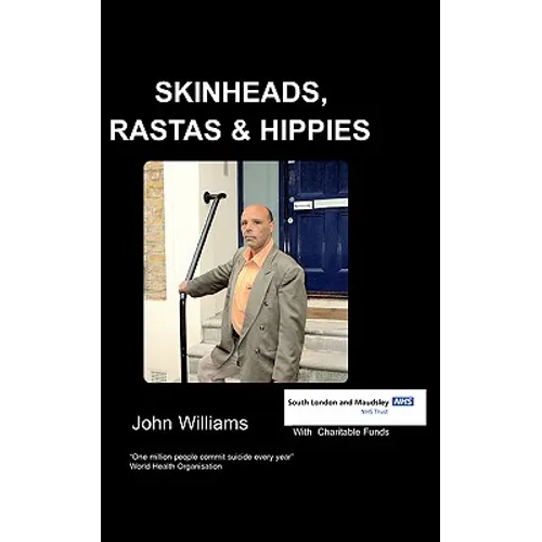 Skinheads Rastas and Hippies - Paperback