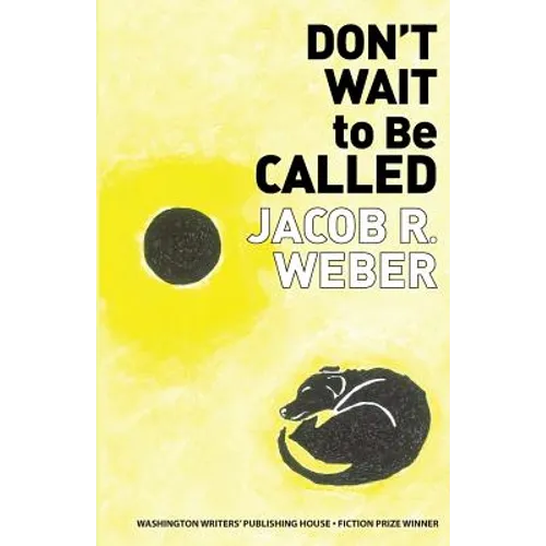 Don't Wait to Be Called - Paperback