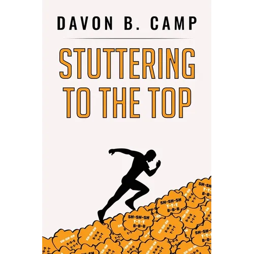 Stuttering to the Top - Paperback