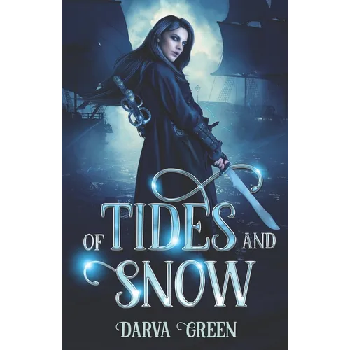 Of Tides and Snow - Paperback