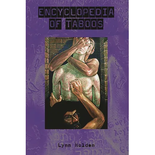 Encyclopedia of Taboos - Hardcover