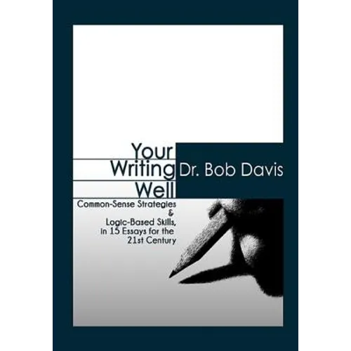 Your Writing Well - Paperback