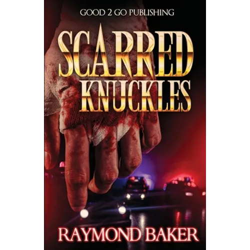 Scarred Knuckles - Paperback