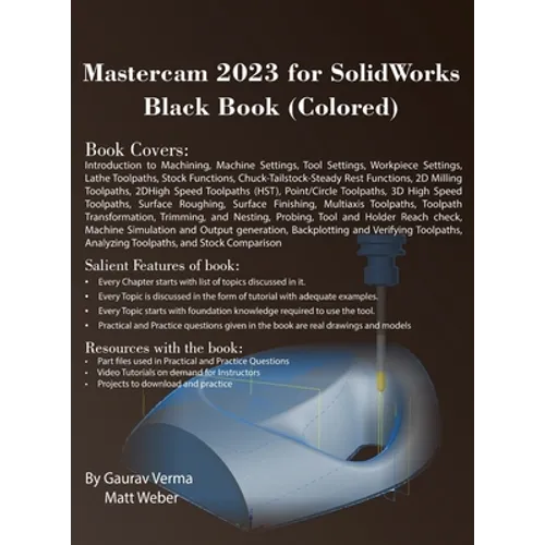 Mastercam 2023 for SolidWorks Black Book (Colored)