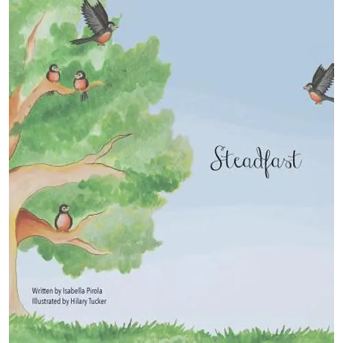 Steadfast - Hardcover