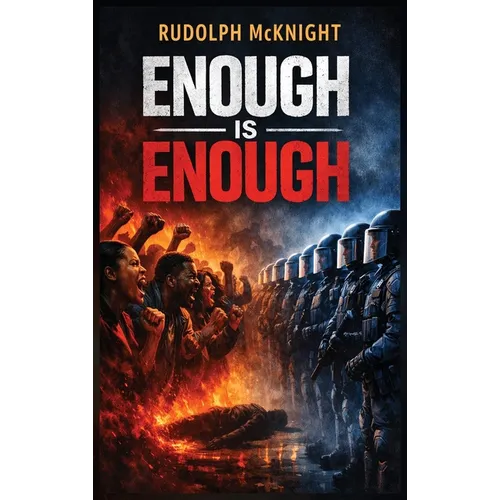 Enough Is Enough - Hardcover