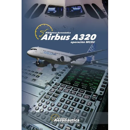 Airbus A320: Operación MCDU - Paperback