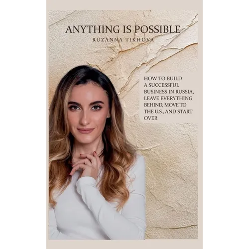 Anything Is Possible - Hardcover