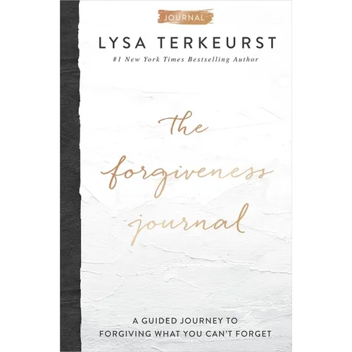 The Forgiveness Journal: A Guided Journey to Forgiving What You Can't Forget (a Devotional Companion with Journaling Prompts to the 