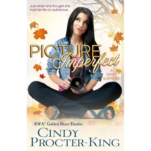 Picture Imperfect: A Sassy Suspense - Paperback