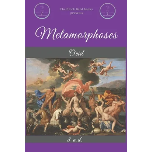 Metamorphoses: by Ovid