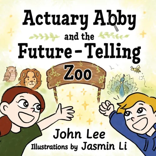 Actuary Abby and the Future-Telling Zoo - Paperback