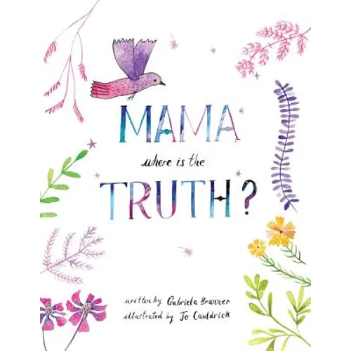 Mama, Where is the Truth - Paperback