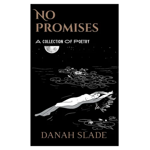 No Promises: Poetry for Soul Shattering Loss - Paperback