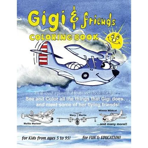 Gigi and Friends: Coloring Book - Paperback