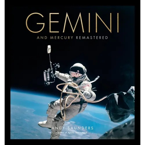 Gemini and Mercury Remastered - Hardcover